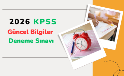 KPSS 2026 Güncel Bilgiler Deneme Sınavı 1