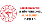 Sağlık Bakanlığı'na 18 bin personel alınacak